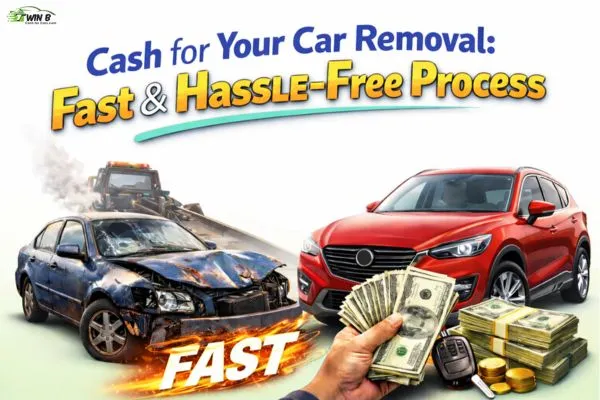 Cash for Your Car Removal Fast & Hassle-Free Process