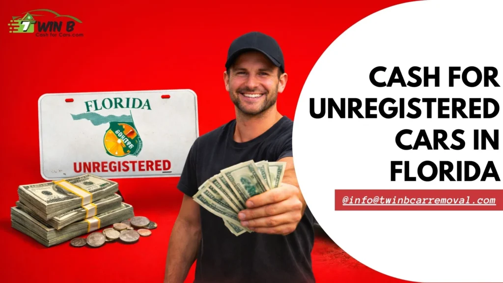 Cash for Unregistered Cars in Florida
